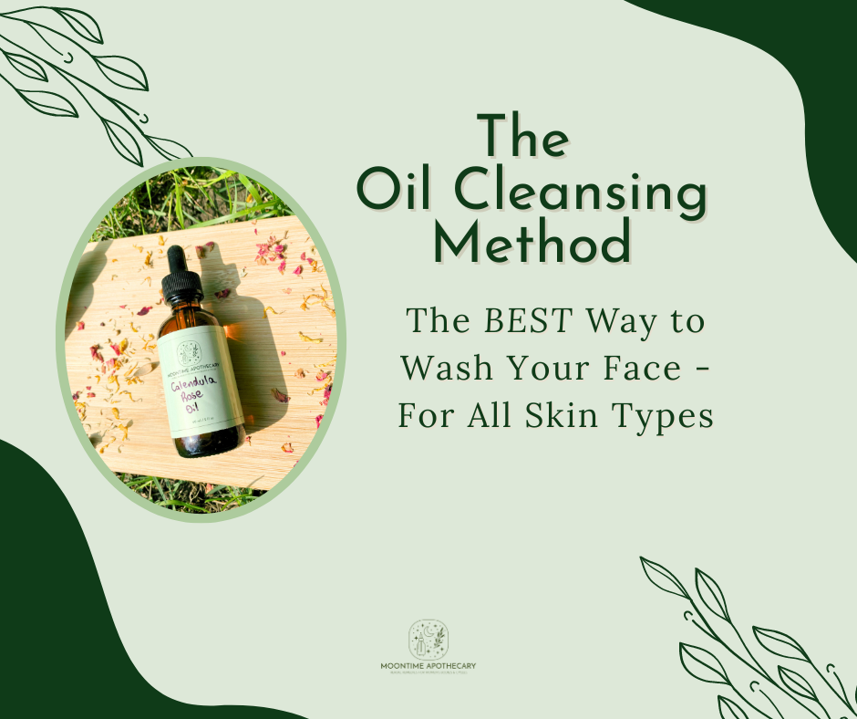 The Oil Cleansing Method